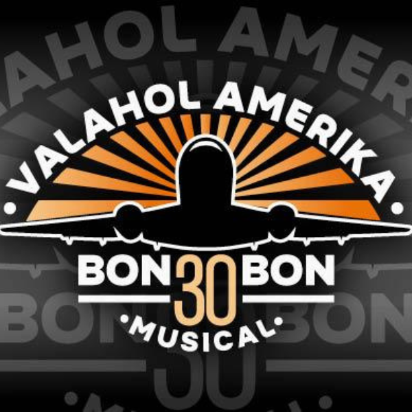 VALAHOL AMERIKA BON-BON 30 MUSICAL